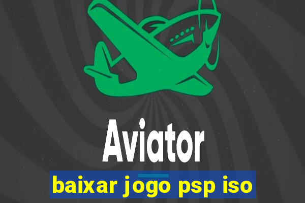 baixar jogo psp iso